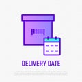 Delivery date thin line icon: package with calendar. Modern vector illustration of planning shipping