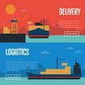 Delivery and logistics banner set with cargo ship