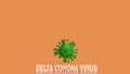 The delta corona virus for medical or sci concept 3d rendering