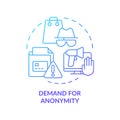 Demand for anonymity blue gradient concept icon
