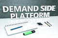 Demand Side Platform