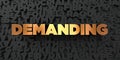 Demanding - Gold text on black background - 3D rendered royalty free stock picture
