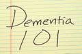 Dementia 101 On A Yellow Legal Pad
