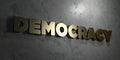 Democracy - Gold sign mounted on glossy marble wall - 3D rendered royalty free stock illustration