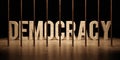 Democracy text word message from behind bars in prison 3D render, freedom