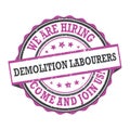 Demolition labourers - job advertising Royalty Free Stock Photo