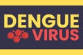 Dengue Virus flat typography text. Virus symbol set. Medical concept.