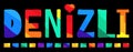 Denizli. Multicolored bright funny cartoon isolated inscription. Colorful letters