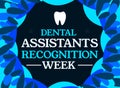 Dental Assistants recognition week backdrop in blue with teeth and typography design in the center.