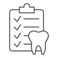 Dental checklist and tooth thin line icon, Hygiene routine concept, Teeth Diagnostic Report sign on white background