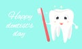 Dentist happy day poster. Dentistry banner on blue background.