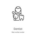 dentist icon vector from man worker avatar collection. Thin line dentist outline icon vector illustration. Linear symbol for use