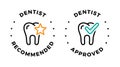 Dentist recommended approved vector icon logo badge Royalty Free Stock Photo