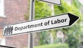 Department of labor sign on street. 3D rendered illustration.