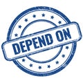 DEPEND ON text on blue grungy round rubber stamp