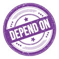 DEPEND ON text on violet indigo round grungy stamp