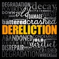 Dereliction word cloud collage, concept background