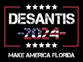 Desantis 2024 make america florida