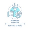 Descriptive analytics turquoise concept icon