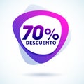 70% Descuento, 70% discount spanish text, Modern sale tag Offer price label.