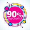 90% Descuento, 90% Discount Sticker spanish text