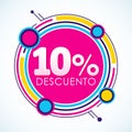 10% Descuento, 10% Discount Sticker spanish text, sale tag vector Illustration