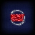 Most Wanted Neon Signs Style Text Vector