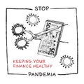 Design concept of economic and financial information agitational poster against coronavirus epidemic with text Stop pandemia Keep