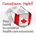 Design concept of Medical information poster against virus epidemic Canadians, fight Stay home to conserve health care resources