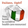 Design concept of Medical information poster against virus epidemic Italians, fight Stay home to conserve health care resources