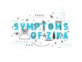 Design concept symptoms of zika