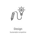 design icon vector from sustainable competitive advantage collection. Thin line design outline icon vector illustration. Linear