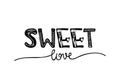 Design lettering with a quote about love for Valentine s day. Young culture fashion art for t-shirt emblem. Vector