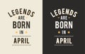 Design text legends born january vector print