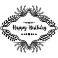 Design wallpaper invitation card happy birthday, for various beautiful flower frame. Vector Royalty Free Stock Photo