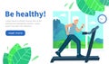 Design Website be healthy. Old Man runs on a treadmill in a room against