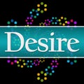 Desire Dark Colorful Neon Square Horizontal