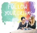 Desire Inspire Goals Follow Your Dreams Concept Royalty Free Stock Photo