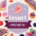 Dessert frame design with cake, cupcake, berry tart, bread watercolor illustration