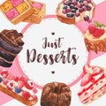 Dessert frame design with chocolate, strawberry cake, berries tart watercolor illustration