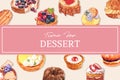 Dessert frame design with cupcake, pie, berries tart, choux cream watercolor illustration