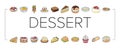 dessert sweet food cake candy icons set vector