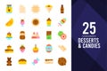 25 Desserts and Candies Flat icon pack. vector illustration