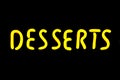 Desserts Neon Sign Royalty Free Stock Photo