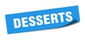 desserts sticker. desserts square sign. desserts