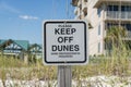 Destin, Florida- Please Keep Off Dunes, Dune Restoration in Progress sign post