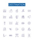 Destination line icons signs set. Design collection of Destination, Outcome, Aim, Wish, Goal, End, Terminus, Intention
