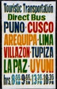 Detail of colorful advertising banner displaying the differents ticket bus options offered in a touristic shop