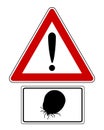 Attention sign with optional label soaked tick