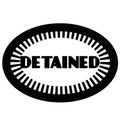 DETAINED stamp on white